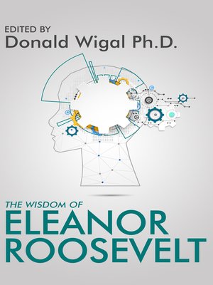 cover image of The Wisdom of Eleanor Roosevelt